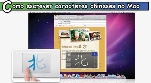como escrever caracteres chineses no Mac