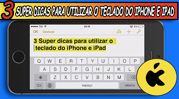 3-Super-dicas-para-utilizar-o-teclado-do-iPhone-e-iPad