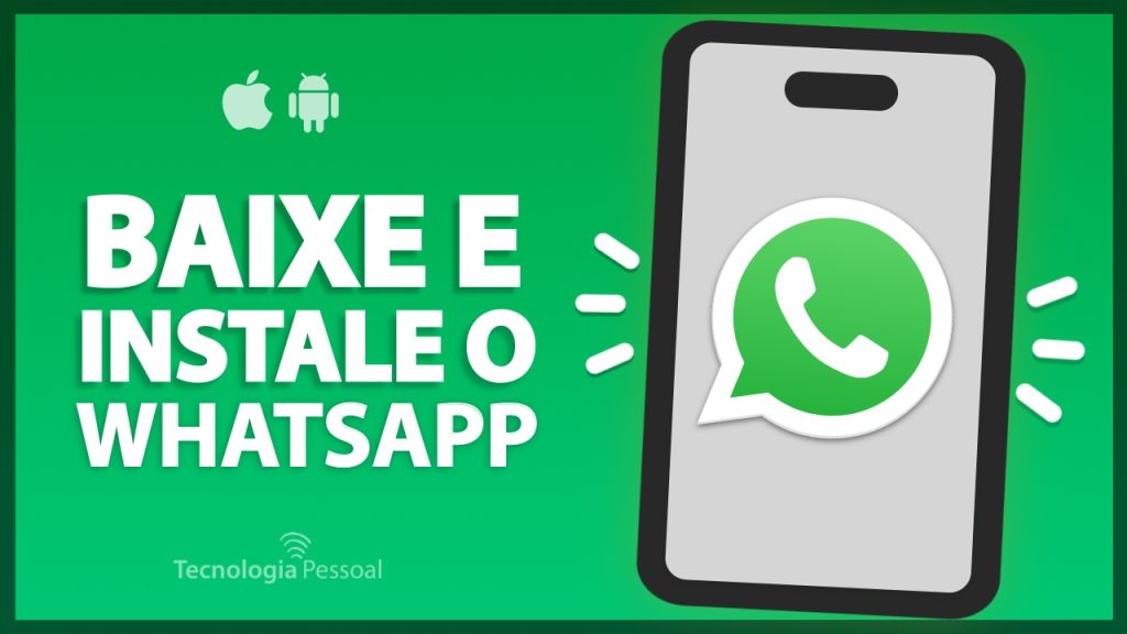 Como baixar e instalar o WhatsApp